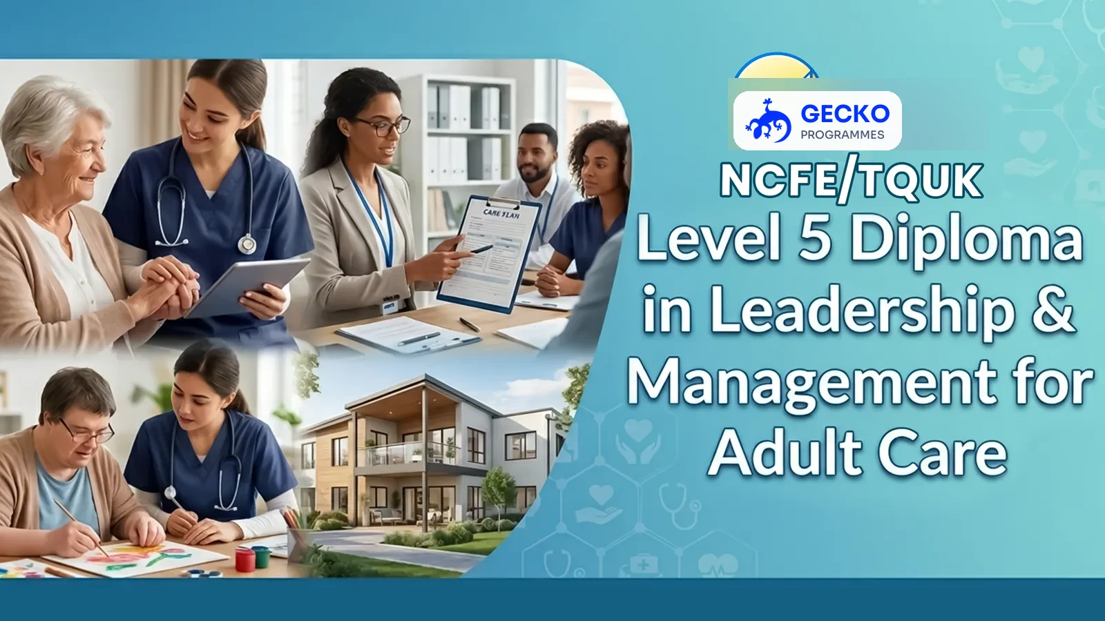 Level 5 Diploma in Leading and Managing an Adult Care Service