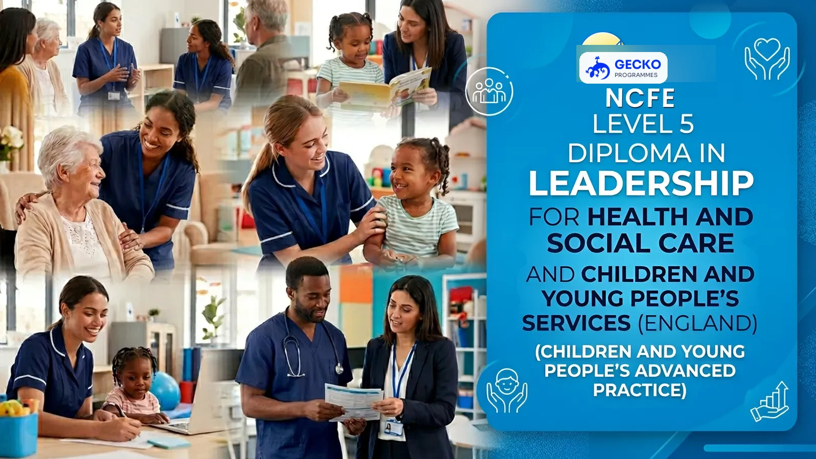 Level 5 Diploma in Leadership for HSC & CYP Services