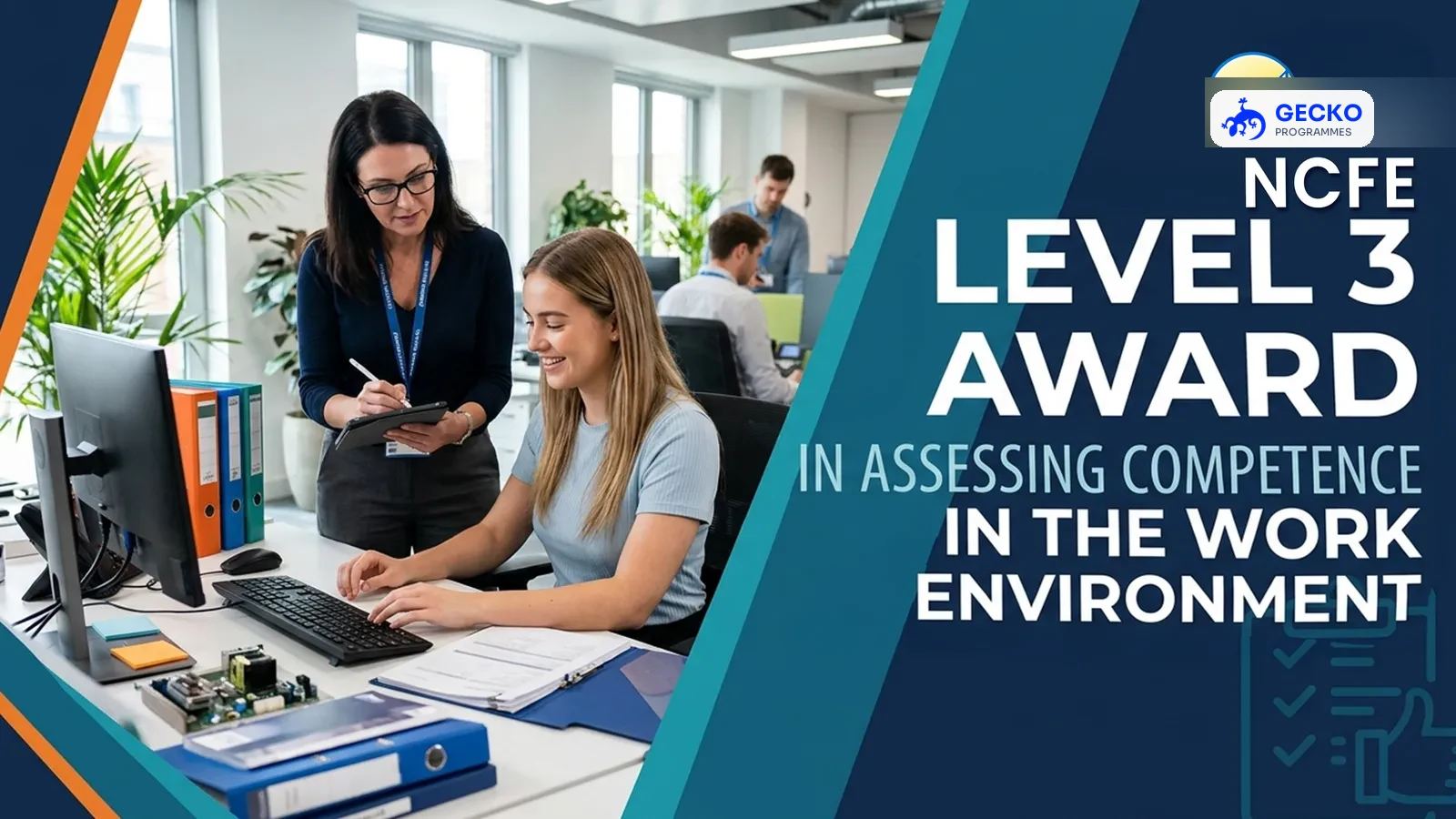 Level 3 Award in Assessing Competence in the Work Environment