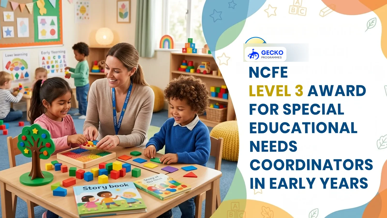 Level 3 Award for SEN Coordinators in Early Years